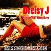 Hidden Love (Original Mix) - Dreisy J