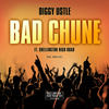 Bad Chune (Explicit) - Diggy Ustle&Big Zeeks&E. Mak&Shellington High Road