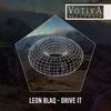 Drive It (Radio Version) - Leon Blaq