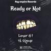 R'ON? (Ready Or Not) (feat. Loner b7 & 4k Slyme) (Explicit) - RAG'Empire&Loner b7&4k Slyme