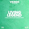 Living Legend (Explicit) - V'ghn&CoolBlaze&Skorch Bun It