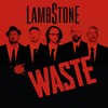 Waste - LambStonE