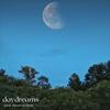 daydreams - Dream System