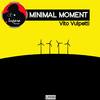 Minimal Moment (Original Mix) - Vito Vulpetti