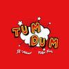 Tum Dum - DJ Ademar&Fellipe Faria