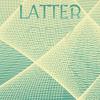 Latter Cry - Rosta Puas