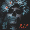 R.I.P - DJ H8