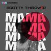 Mama (Explicit) - Scotty Thirdwar