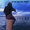 On My Own (feat. Steele 11) - Walker Chumney&steele 11