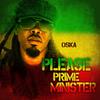 Please Prime Minister - Oska