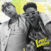 Empty Bottles (feat. MOD SUN) (Explicit) - Bryce Vine&Mod Sun