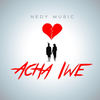 Acha Iwe - Nedy Music