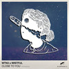 Close To You - WTN3&Wistful