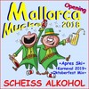 Mallorca ist so schön (Mallorca Schlager Hymne) - Schmitti&Alpenkölsch