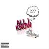 All I Know(feat. WeUpNexxt) (Explicit) - MT&WeUpNexxt