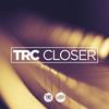 Closer - TRC&Lily Mckenzie