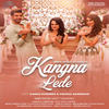 Kangna Lede - Aditi Singh Sharma