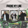 Phone My Line (Explicit) - Kapulet&Spenny14&Onefour