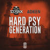 Hard Psy Generation - STARX&Adken&Major Attila
