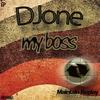 My Boss (Original Mix) - DJone