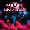 Across The Universe - Juliano Silva