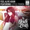 Feel Alive Again (VIP Mix) - The Death Beats&Little Panda