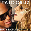 Dirty Picture (RedTop Extended - Taio Cruz