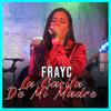 La casita de mi madre (Live) - FrayC