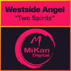 Two Spirits - Westside Angel