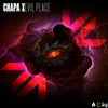 Evil Place (Original Mix) - Chapa X