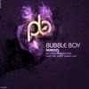 Bubble Boy (Audio Junkies Remix) - Sahar Z&Guy Mantzur