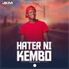 Hater Ni Kembo - Jkm