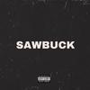 Sawbuck (Explicit) - Lud Foe