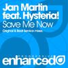 Save Me Now (Beat Service Proglifting Remix) - Hysteria!&Jan Martin