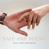 Safe and Sound - Gab&Raff&PHYERLEN