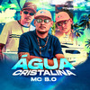 Água Cristalina - Mc B.O