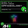 Danceology (Original Mix|Bring It!) - Djay D&Audio Hedz