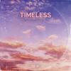 Timeless (Explicit) - Outer Limits&Solocash&Oracle