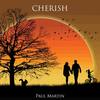 Cherish - Paul Martin