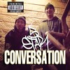 Conversation (Explicit) - 5Star&Don Lo Legendary&Gennessee