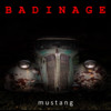 MUSTANG - Badinage&Simon Capp&Dave Reid&Phill Calvert