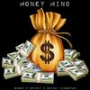 MONEY MIND (feat. SPINKY & QUINCY HIGHSTAR) - Surex Kiss&Spinky&QUINCY HIGHSTAR