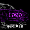 1999 (Explicit) - SPURIA