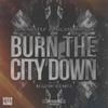 Burn The City Down (MARIN Remix) - Urbanstep&Micah Martin&MARIN