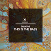 This is the Bass - Sadative