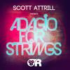 Adagio For Strings (Original Mix) - Scott Attrill