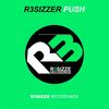Push (Original Mix) - R3sizzer
