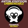 Unbreakable (Instrumental Mix) - Anton Josefsson