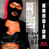 Bandida (Explicit) - MC PR&MC LB&Dj Nariz 22