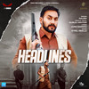 Headlines - Galbia&Gurlez Akhtar&Jung Sandhu